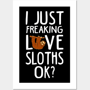 Love Sloth. Funny Sloth Lover Gift. Posters and Art